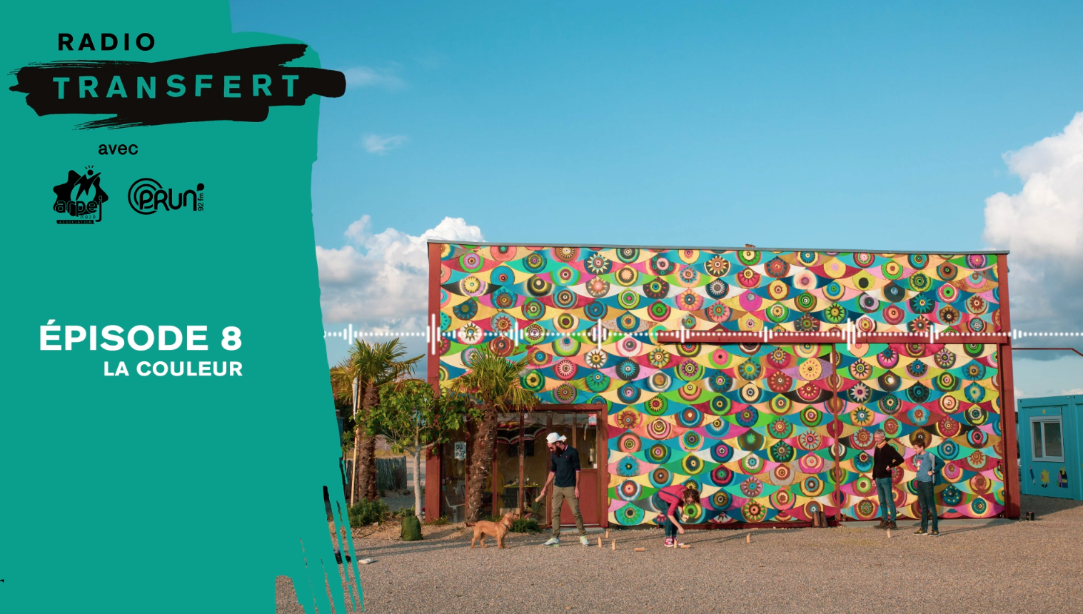 Episode 8 –  La couleur