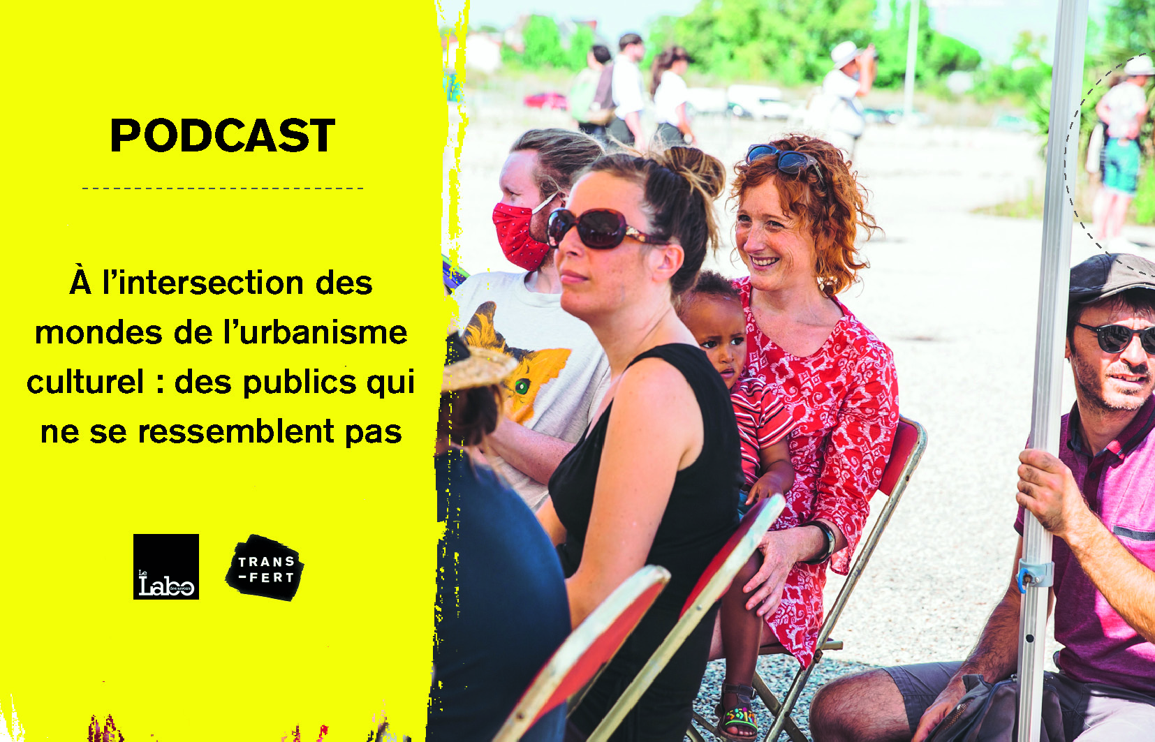 À l’intersection des mondes de l’urbanisme culturel : des publics qui ne se ressemblent pas